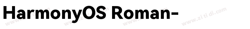HarmonyOS Roman字体转换